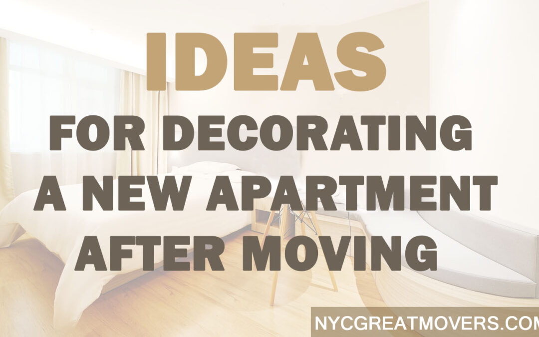 Ideas for Decorating a New Apartment After Moving