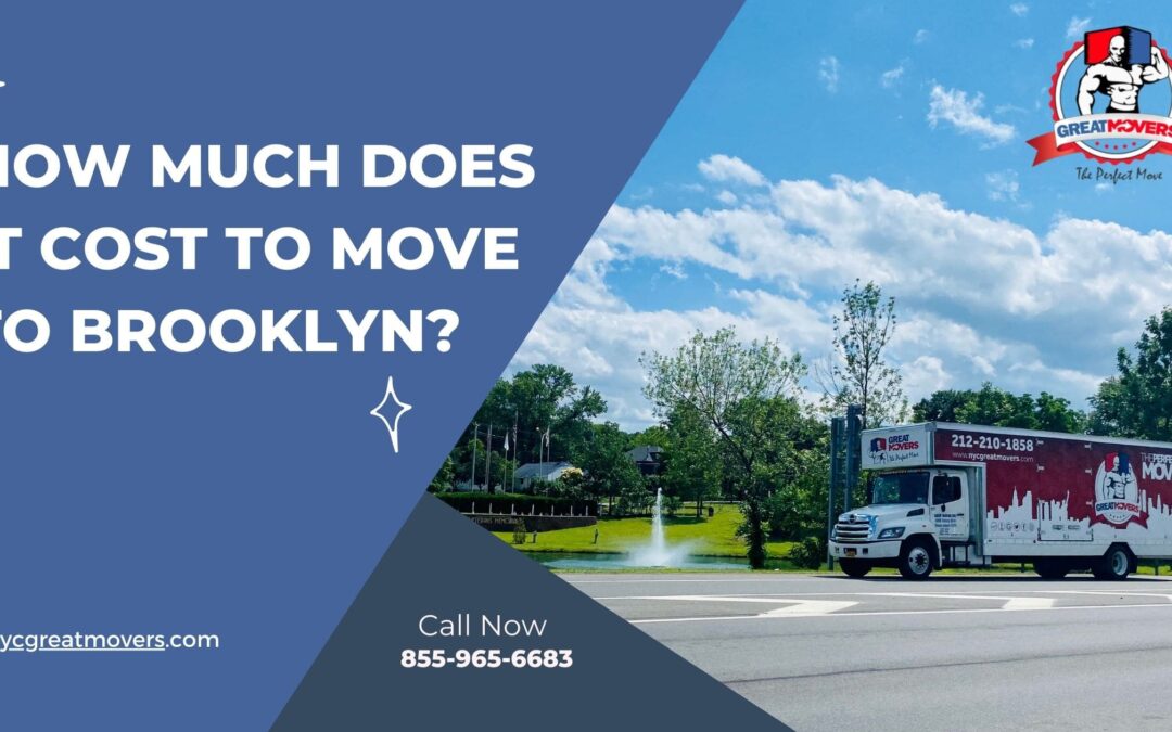 How Much Does it Cost to Move to Brooklyn?